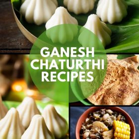 Ganesh Chaturthi Recipes – 9 Modak & 79 Vinayaka Chaturthi Recipes 2020